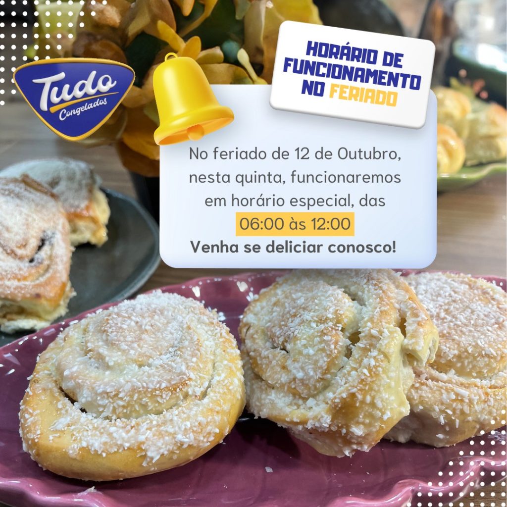 No feriado de 12 de Outubro, funcionaremos em horário especial,
