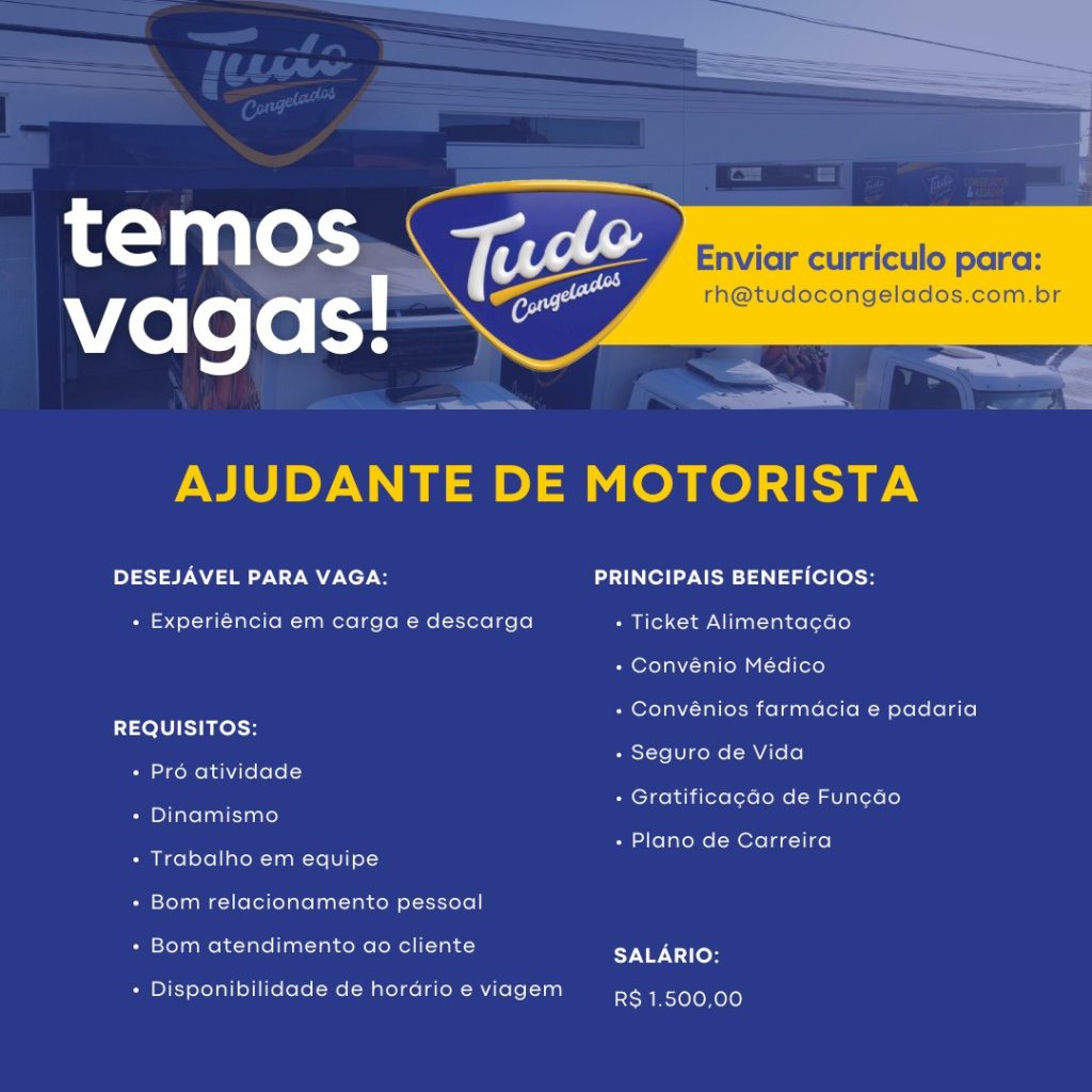 Temos uma vaga de Ajudante de Motorista