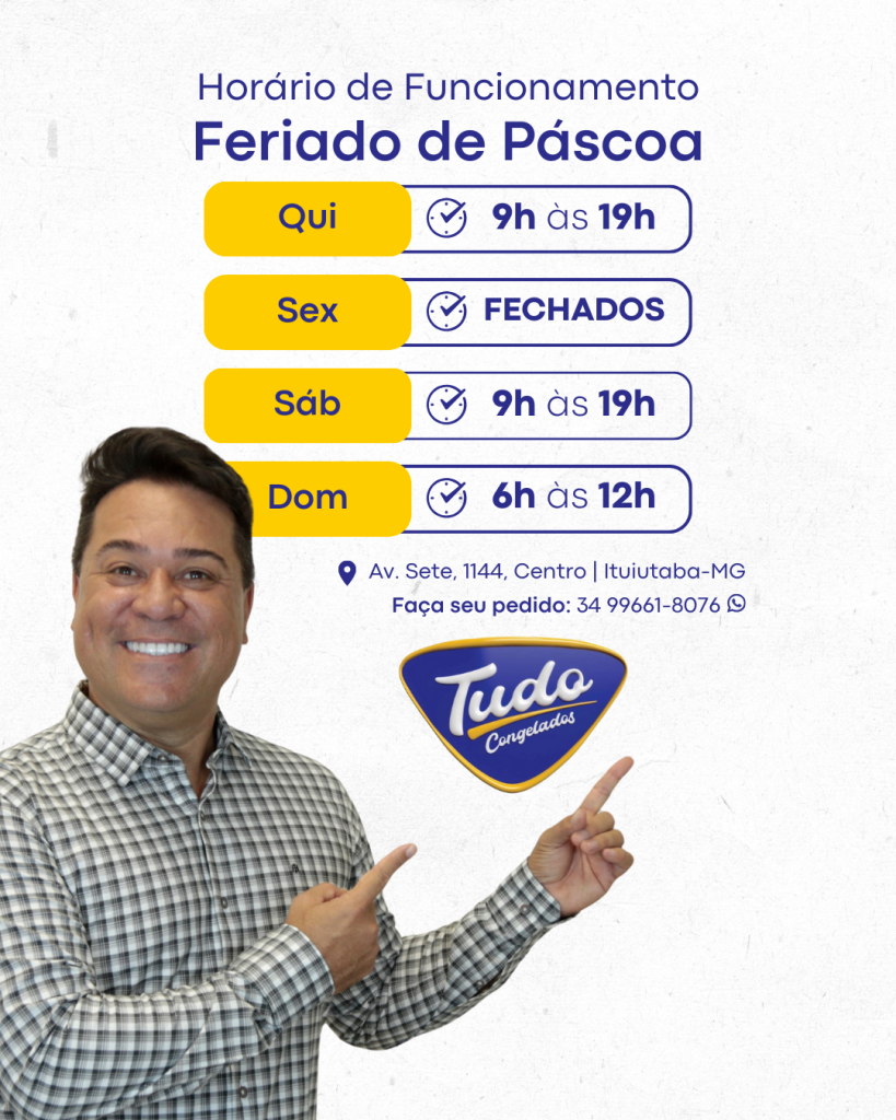 Horários Especiais da Tudo Congelados nesta Páscoa!