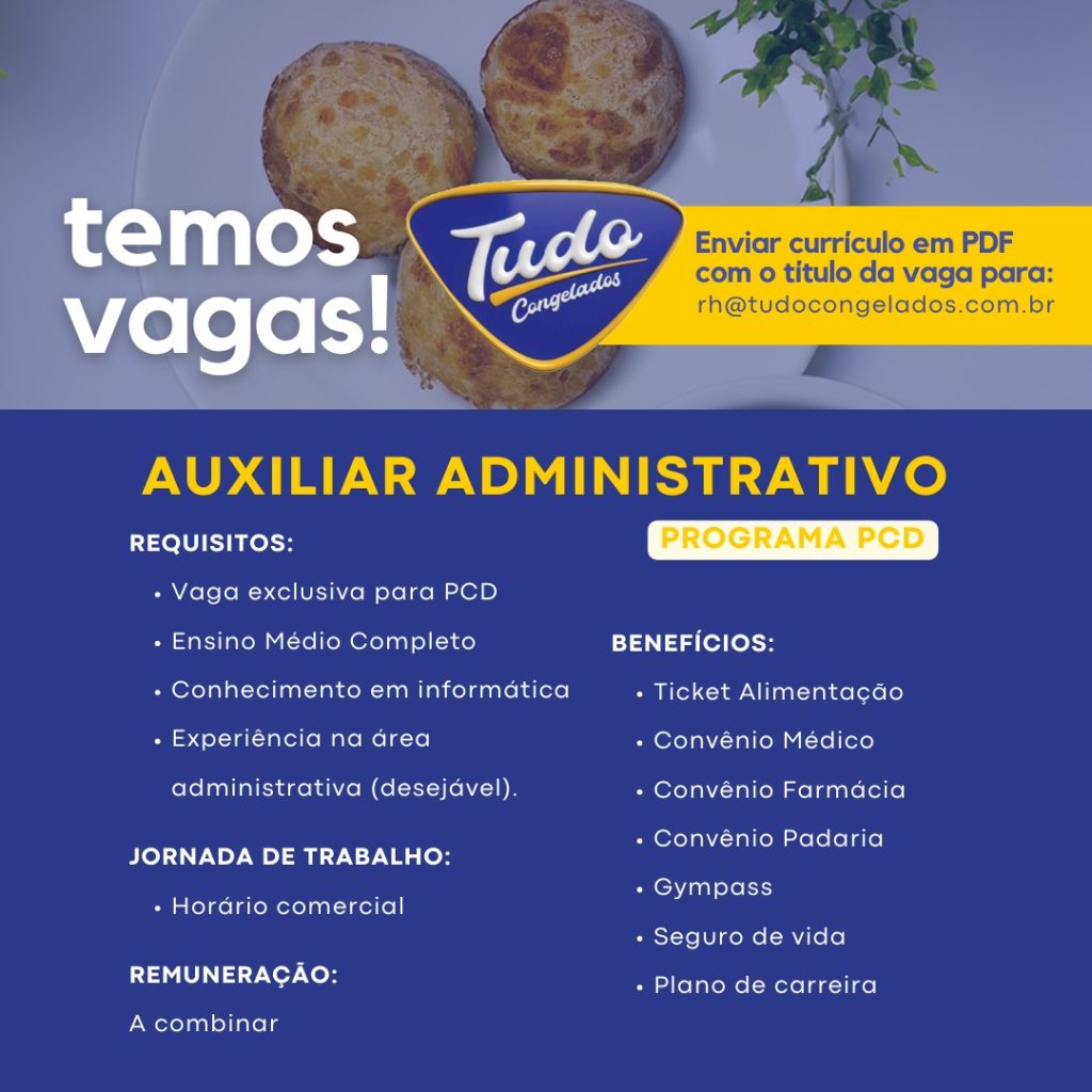 Faça parte da nossa equipe como Auxiliar Administrativo - Programa PCD!