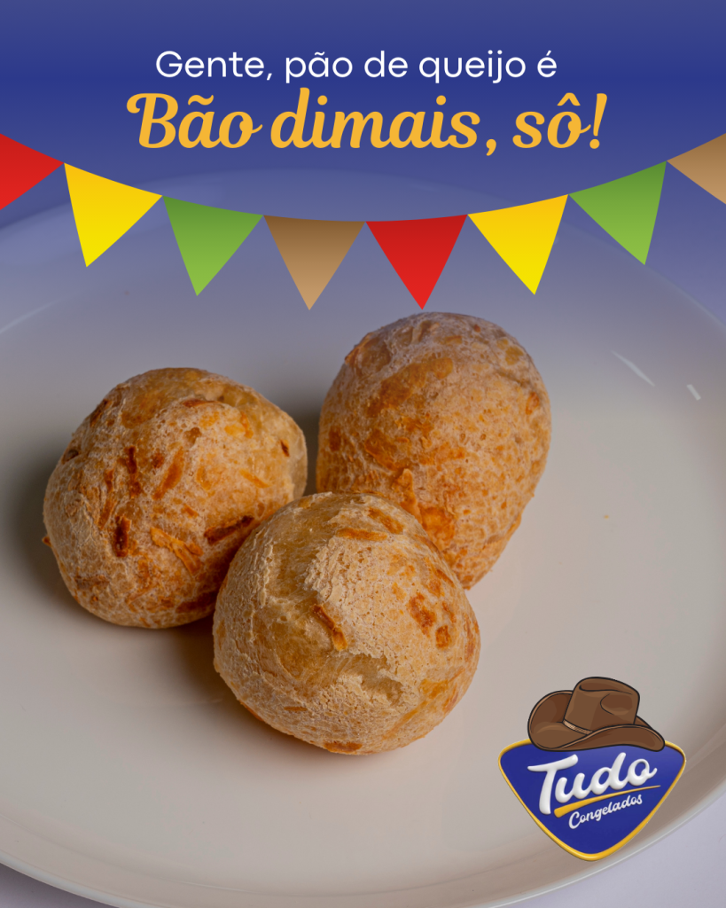 Pão de Queijo é bão dimais Sô!