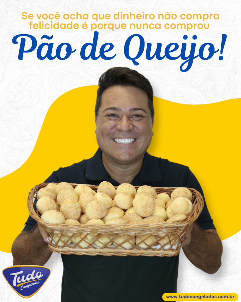 Se você acha que dinheiro não compra felicidade, é porque nunca comprou pão de queijo.
