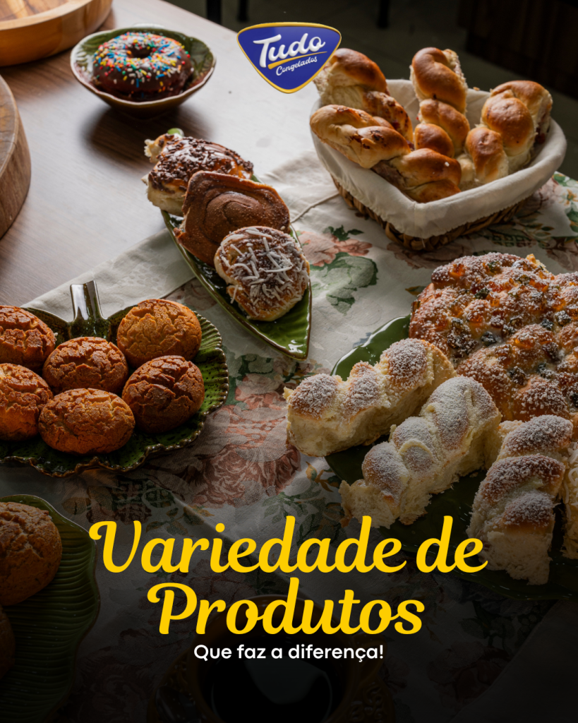 Variedade de produtos. Na Tudo Congelados, a variedade faz a diferença! Tem rosca, broa, pão de queijo, pães especiais, salgados, massas congeladas e muito mais!