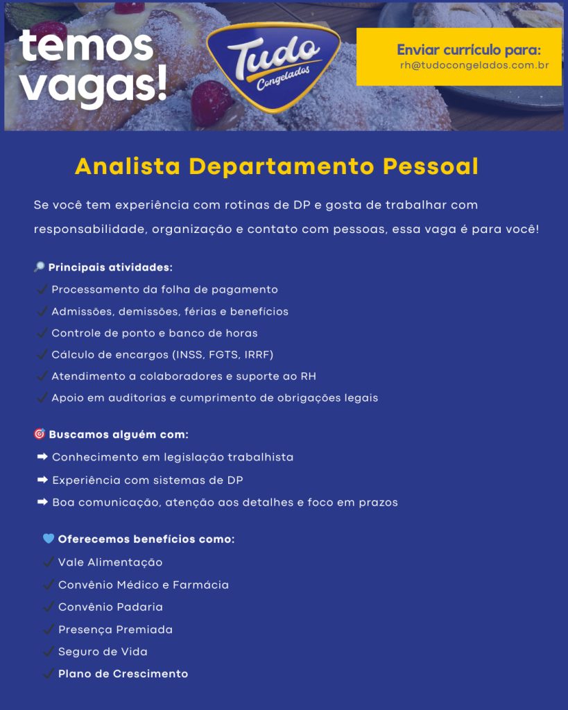 Vaga: Analista de Departamento Pessoal Na Tudo Congelados Indústria – Ituiutaba/MG