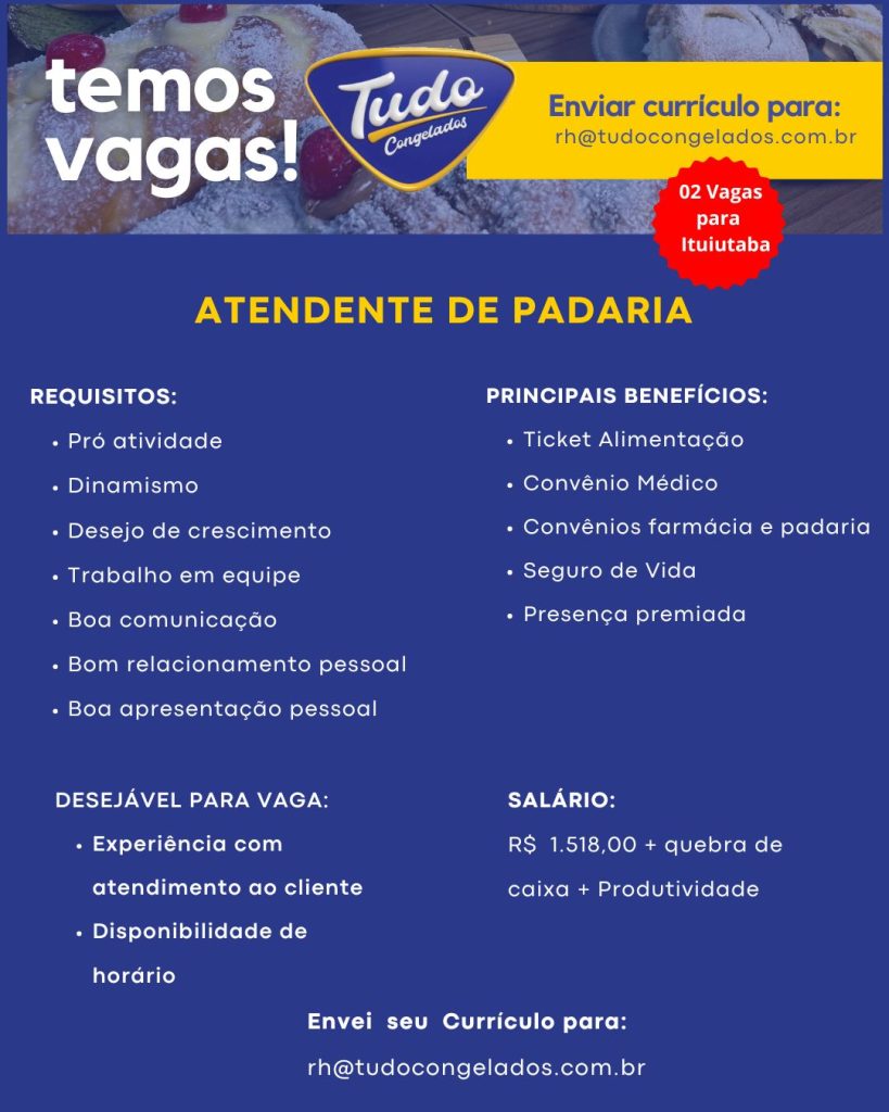 Vaga Atendente de Padaria. A Tudo Congelados – Loja da Fábrica está com 02 vagas aberta para Atendente de Padaria! Vaga Atendente de Padaria