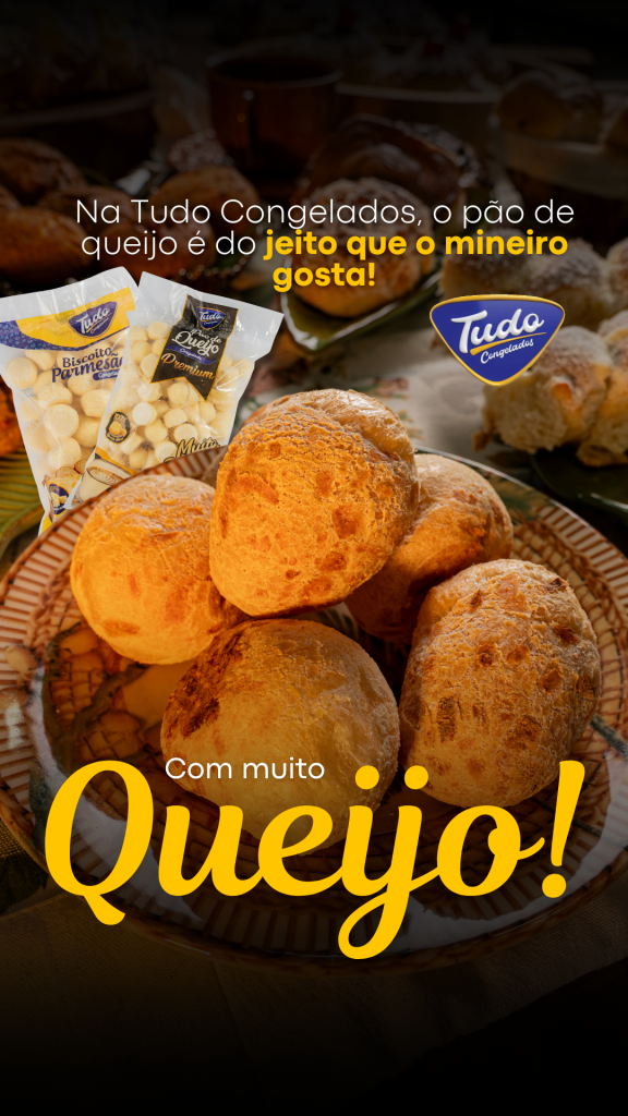 Produtos como o mineiro gosta: com muito queijo!