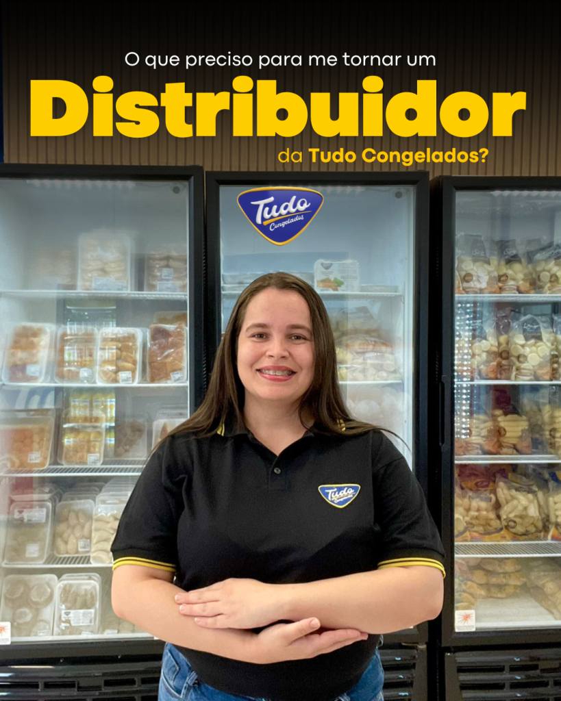 O que preciso para me tornar um distribuidor da Tudo Congelados? Na Tudo Congelados, você encontra produtos que conquistam clientes e impulsionam negócios em todo o Brasil!